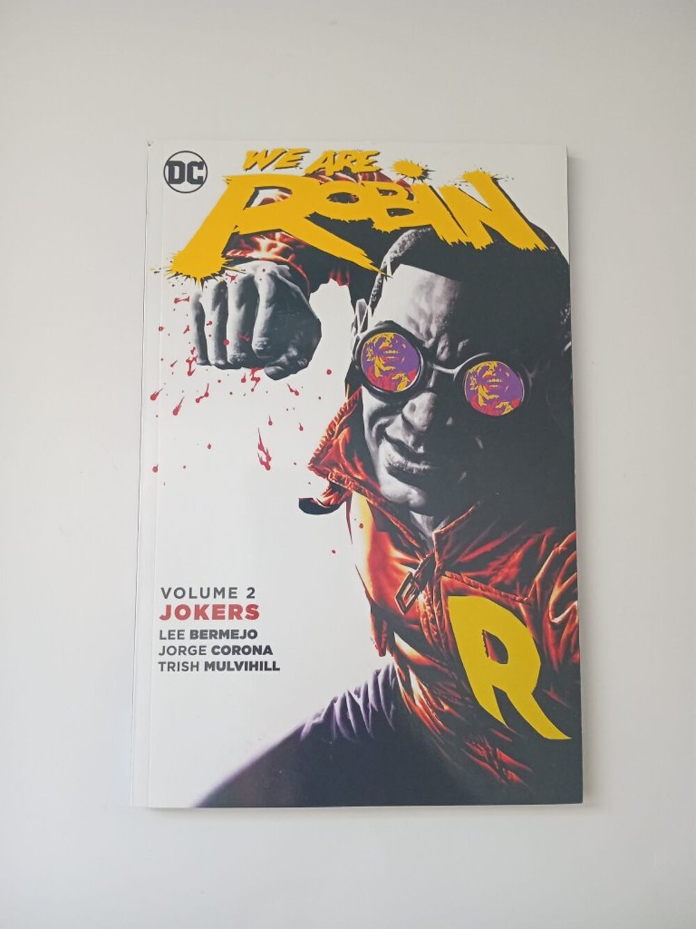 We Are Robin Vol. 2: Jokers by Lee Bermejo (DC Comics, 2016)